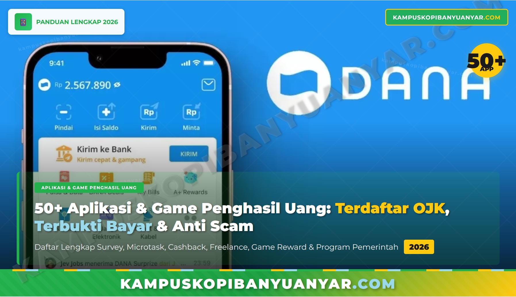 50+ Aplikasi & Game Penghasil Uang 2026 Terdaftar OJK dan Terbukti Bayar ke  DANA