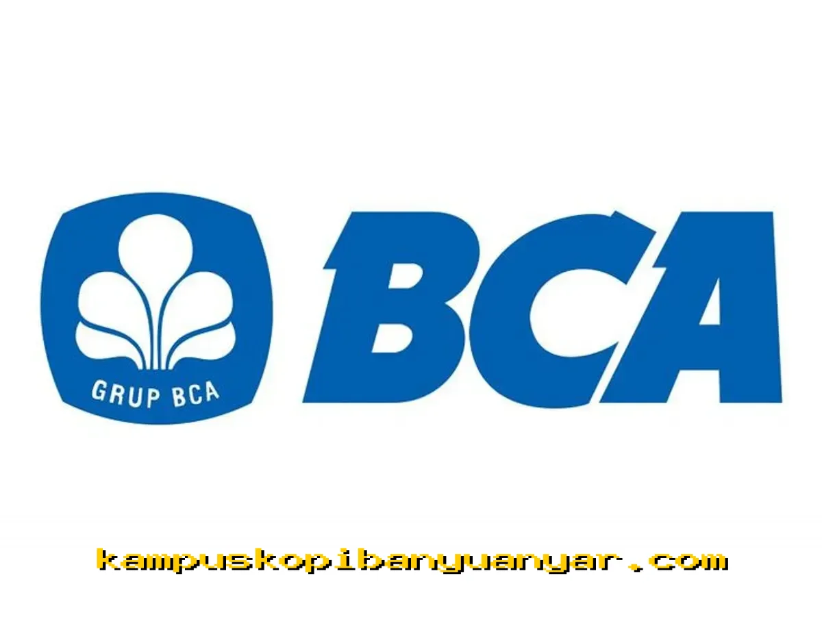 Cara Mudah Ajukan Pinjaman BCA Sampai 50 Juta dengan Bunga Ringan 1,5 Persen!