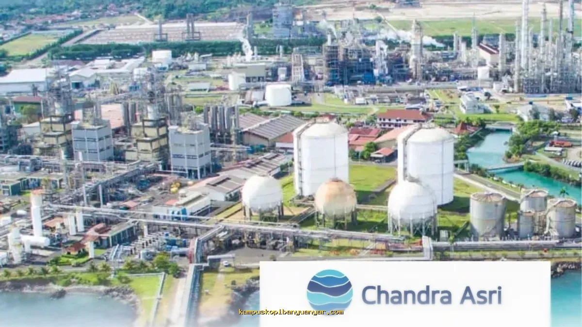 Siapa Sebenarnya PT Chandra Asri Pacific yang Jadi Sorotan Setelah Umumkan Force Majeure Akibat Penutupan Selat Hormuz?